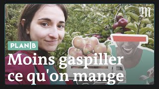 Comment arrêter le gaspillage alimentaire PlanB [upl. by Seem747]