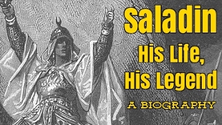 Saladin  A Biography [upl. by Frankhouse]