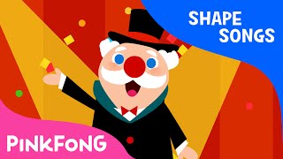 Shape Circus  Shape Songs  PINKFONG Songs [upl. by Bensky]