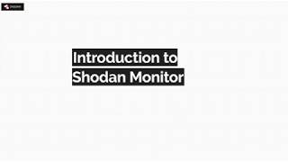 Introduction to Shodan Monitor [upl. by Holds]