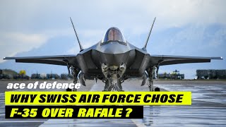 F35 vs Rafale Why Switzerland Air Force Chose American Stealth Over France’s Top Fighter  AOD [upl. by Melinde]