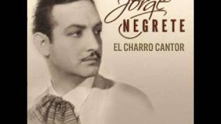 Jorge Negrete  El hijo del pueblo [upl. by Sidman]