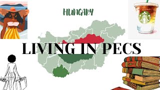 Living in Hungary 🇭🇺  Pécs City Tour [upl. by Eladnek875]