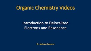 1411  Introduction to Delocalized Electrons and Resonance [upl. by Craig]