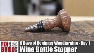 How to Turn a Bottle Stopper  6 Days of Beginner Woodturning Projects Day 1 [upl. by Patrich998]