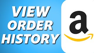 How to View Order History on Amazon Account 2025 [upl. by Eanyl498]