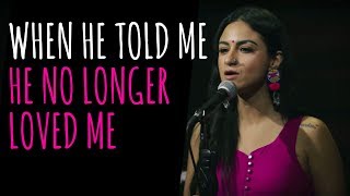 When He Told Me He No Longer Loved Me  Priya Malik  UnErase Poetry [upl. by Odnuges]