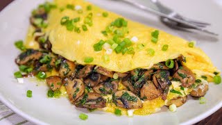 How to make a PERFECT Mushroom Omelette [upl. by Bilat884]