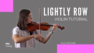 Lightly Row  Suzuki Violin Book 1 [upl. by Eskil]