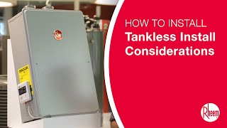 Tankless Water Heater Installation Considerations [upl. by Alletsyrc]