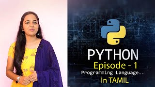 Learn Python in Tamil  Online Course for Beginners by Ancy   Episode1  Python Introduction [upl. by Eyaj]