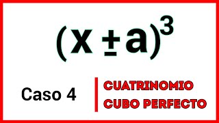 CUATRINOMIO CUBO PERFECTO  Factorización casos de factoreo [upl. by Norford]