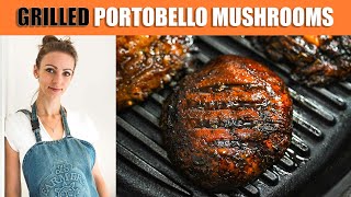 Grilled Portobello Mushrooms [upl. by Erelia]