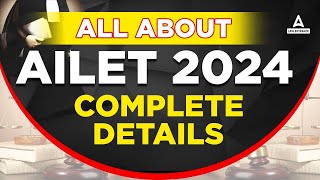 All About AILET 2024 📑📕 [upl. by Ardnekal]