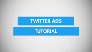 Learn How To Create Twitter Ads  Beginners Guide To Advertising on Twitter [upl. by Ecinna]