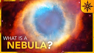 What Is A Nebula [upl. by Bonneau]