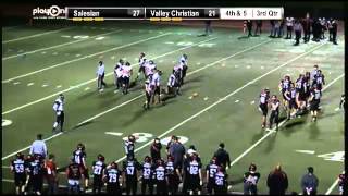 Football  Salesian vs Valley Christian [upl. by Barbaraanne547]