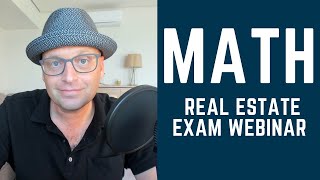 MATH on the Real Estate Exam  PrepAgent Webinar [upl. by Dloniger962]