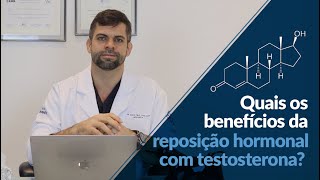 Benefícios da Reposição Hormonal com Testosterona Terapia reposição testosterona  Dr Marco Túlio [upl. by Divd367]