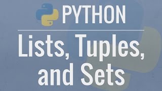 Python Tutorial for Beginners 4 Lists Tuples and Sets [upl. by Colb]