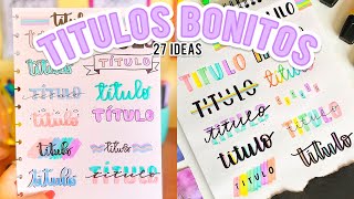 27 TITULOS BONITOS Y FACILES PARA TUS APUNTES ❤️SIN LETTERING  Regreso a clases [upl. by Kato]