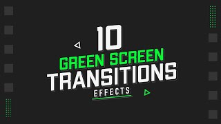 10 Smooth Transitions Green Screen Template For Kinemaster Alight Motion Filmora premiere pro [upl. by Nhoj994]