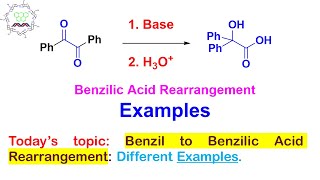 Benzil Benzilic Acid Rearrangement Examples and Application [upl. by Antonie]