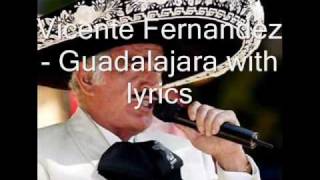 Guadalajara with lyrics [upl. by Nothsa]