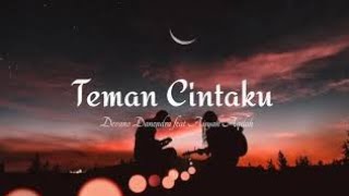 Devano Danendra Feat Aisyah Aqilah  Teman Cintaku Lyrics Video [upl. by Paynter879]