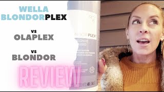 Wella BlondorPlex vs Olaplex vs Blondor REVIEW [upl. by Asiak]