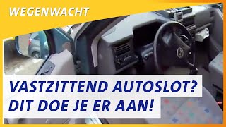 Vastzittend autoslot Zo los je het op  Wegenwacht vlog 74 [upl. by Uriah]