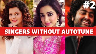 Singers Without Autotune 2  Real Voice Of Singer  ShreyaArijitPalak JssJssvines [upl. by Felske226]