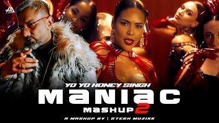 Maniac Mashup 2  Yo Yo Honey Singh  Gtesh Muzikk  Yo Yo Honey Singh New Song remix newmashup [upl. by Gris]