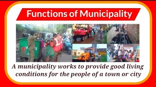 Municipality  Functions  Works [upl. by Stormie]