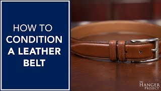 How To Condition a Leather Belt  Kirby Allison [upl. by Alasdair]