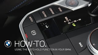 How to use the Auto Hold function in your BMW – BMW HowTo [upl. by Nalra]