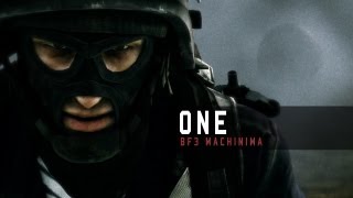 ONE  Battlefield 3 Machinima [upl. by Anaicilef502]