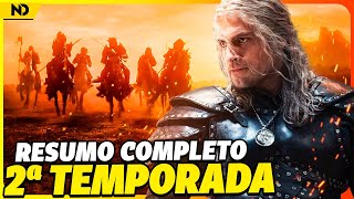 THE WITCHER RESUMÃO DA 2ª TEMPORADA [upl. by Hillegass994]