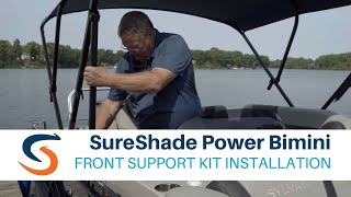 SureShade Power Bimini  Front Support Kit Installation Guide [upl. by Hathcock]