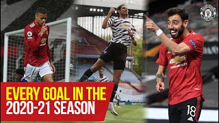 Manchester United  Every Goal In The 202021 Season  Fernandes Cavani Rashford Pogba [upl. by Niabi]