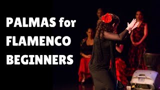 Flamenco Dance Basics  Palmas Hand Clapping [upl. by Godfree784]