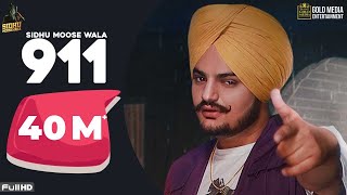 911 Full Song Sidhu Moose Wala  Latest Punjabi Songs 2020 [upl. by Kabab]