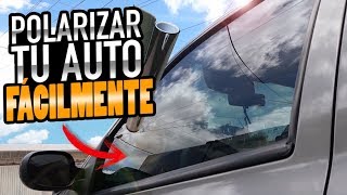 COMO POLARIZAR UN AUTO FÁCILMENTE [upl. by Llennhoj]