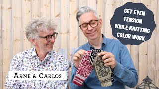 New Episodes How to get even tension when knitting color work by ARNE amp CARLOS [upl. by Glaser]