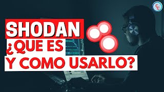 🔥 Shodan ¿Que es y como usarlo hacking shodan IoT [upl. by Arataj703]