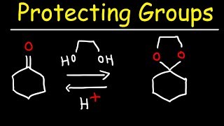 Protecting Groups Acetals and Hemiacetals [upl. by Baker]