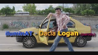 iluminAT  Dacia Logan parody [upl. by Base449]