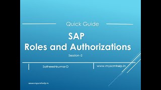 SAP Roles and Authorization  Session 2 [upl. by Ebbarta312]