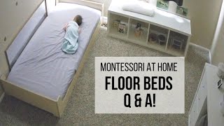 MONTESSORI AT HOME Your Floor Bed Questions ANSWERED [upl. by Nahtanohj]