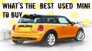 Whats the Best Used MINI to Buy [upl. by Leamse]